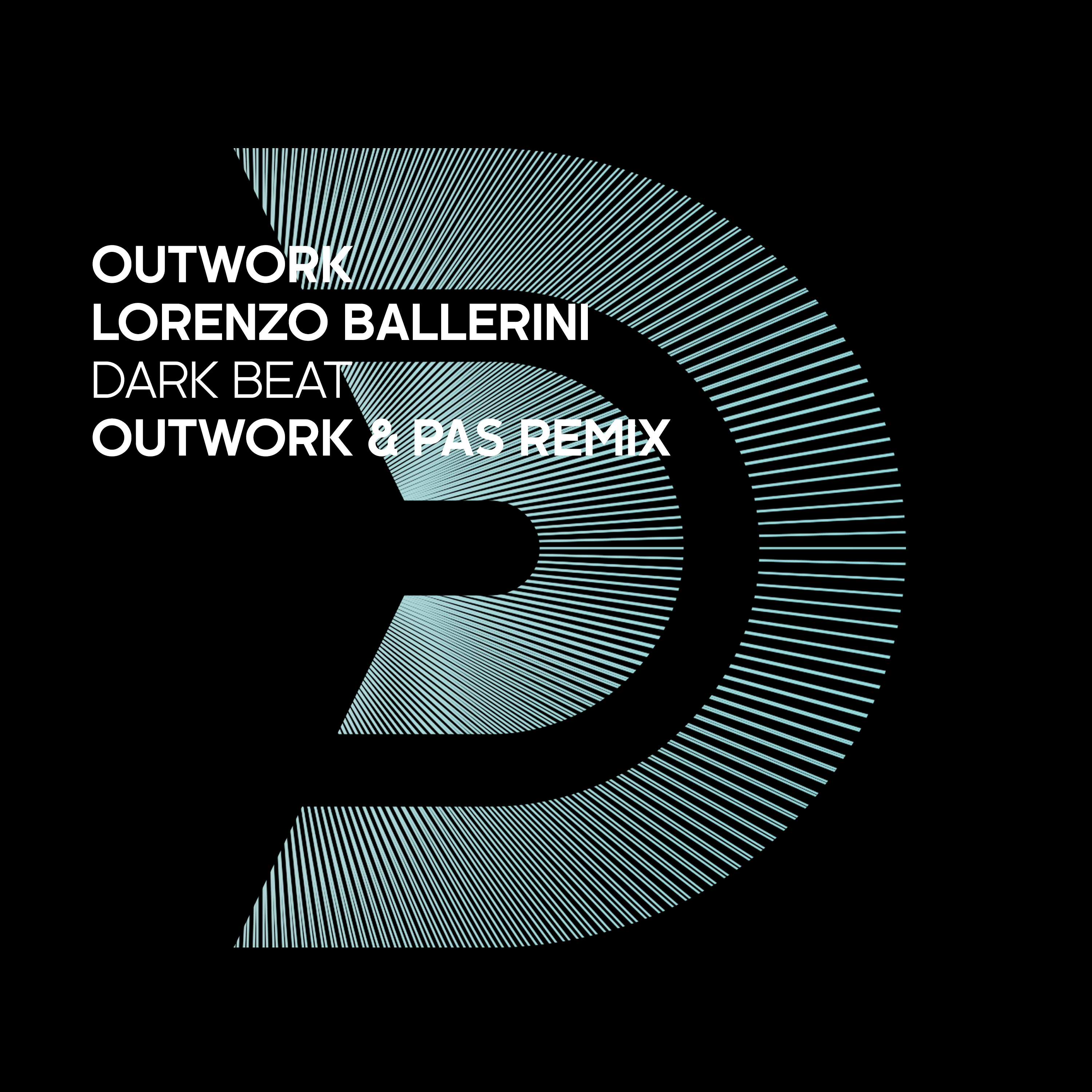 DARK BEAT (OUTWORK & PAS REMIX)