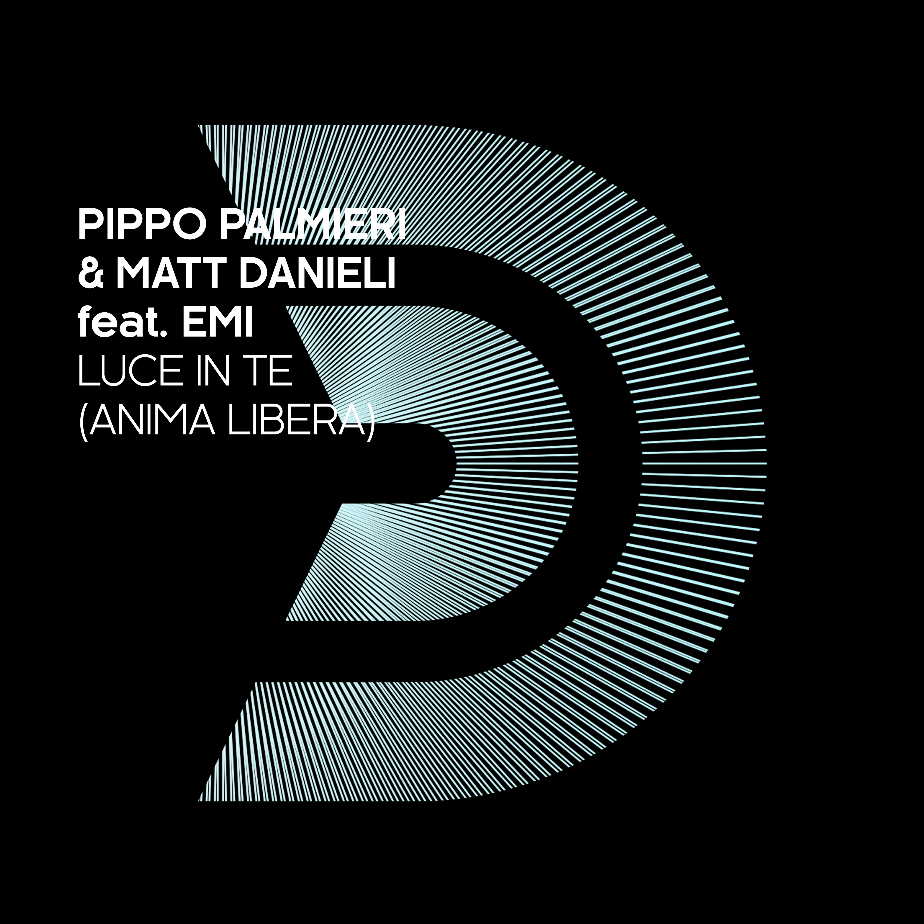 PIPPO PALMIERI & MATT DANIELI feat. EMI - Luce in te (Anima libera)